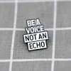 be-a-voice-not-an-echo-bud-hlasem-ne-ozvenou-1 Be a voice not an echo / Buď hlasem, ne ozvěnou