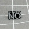 do-i-overthink-no-yes-premyslim-prilis-ne-ano-1 Do I Overthink? NO (YES) / Přemýšlím příliš? NE (ANO)