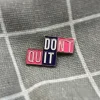 dont-quit-do-it-nevzdavej-to-udelej-to-1 Don't quit, Do it / Nevzdávej to, udělej to