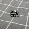 im-still-waiting-for-my-letter-stale-cekam-na-svuj-dopis-1 I'm still waiting for my letter / Stále čekám na svůj dopis