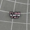 its-okay-to-not-do-it-all-je-v-poradku-neudelat-vsechno-1 It´s okay to not do it all / Je v pořádku neudělat všechno