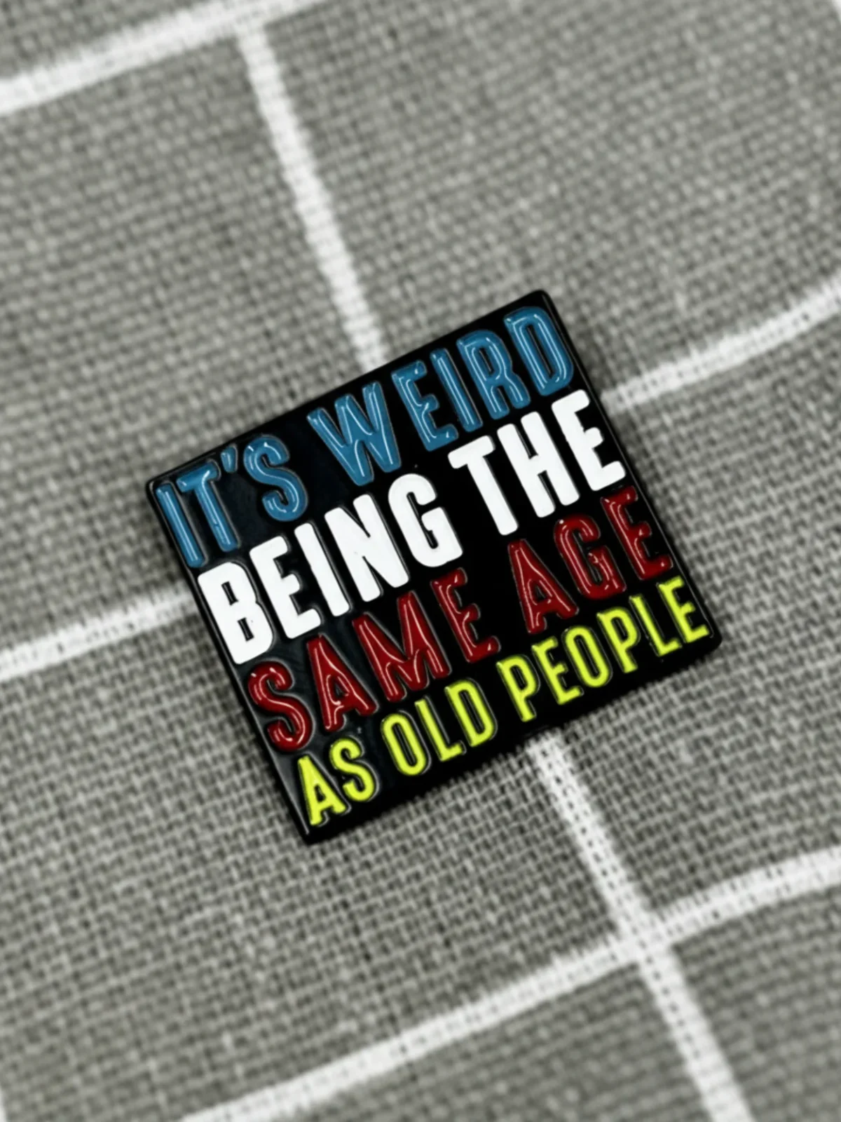 its-weird-being-the-same-age-as-old-people-je-divne-byt-stejne-stary-jako-stari-lide-1 It's weird being the same age as old people / Je divné být stejně starý jako staří lidé
