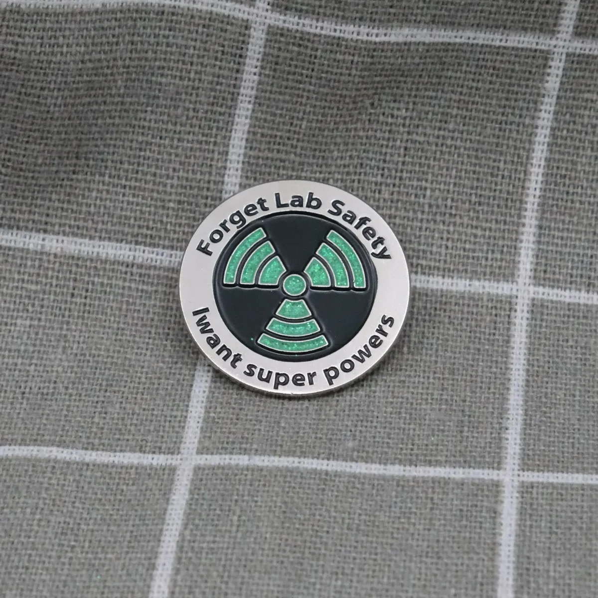 Forget Lab Safety I want super powers / Zapomeňte na bezpečnost v laboratoři, já chci super schopnosti